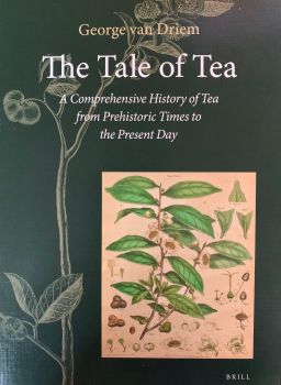 van Driem, George, The Tale of Tea: A Comprehensive History of Tea from Prehistoric Times to Present Day