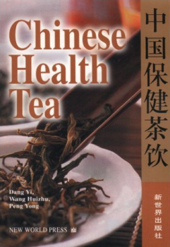 Dang Yi, Wang Huizhu und Peng Yong - Chinese Helath Tea