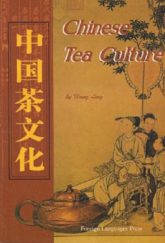 Wang Ling - Chinese Tea Cullture